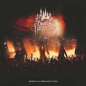 Dark Fortress - Anthems From Beyond The Grave - Live In Europe 2023  COMPACT